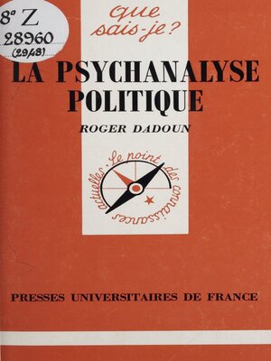 cover image of La psychanalyse politique